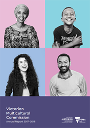 Victorian Multicultural Commission Annual Report 2017-2018 