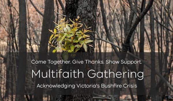 Multifaith Gathering VMC Acknowledging Victoria's Bushfire Crisis